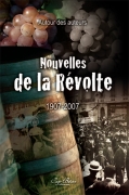 Nouvelles de la révolte, 1907-2007