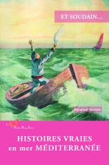 Histoires vraies en mer Mediterranee.jpg